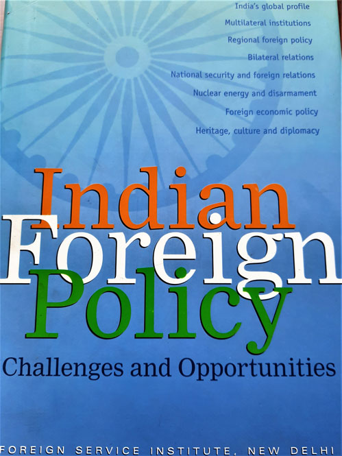Indian Foreign Policy: Challenges and Opportunities